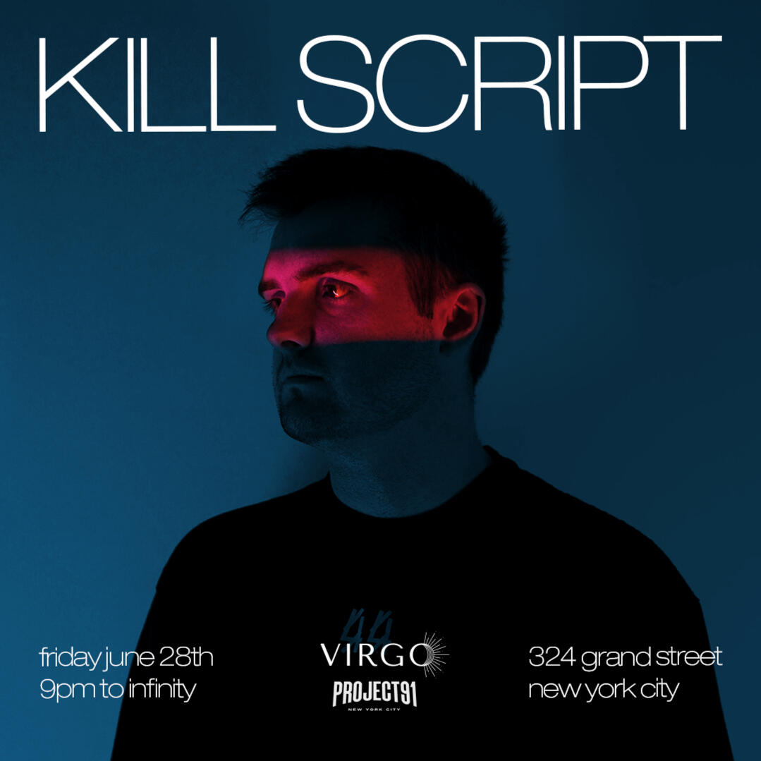 Kill Script Virgo New York Flyer Project 91